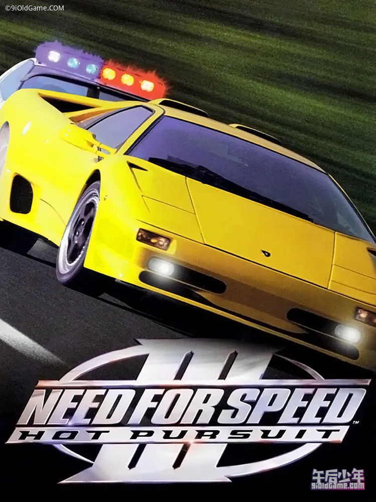 极品飞车III：热力追踪 Need for Speed III: Hot Pursuit